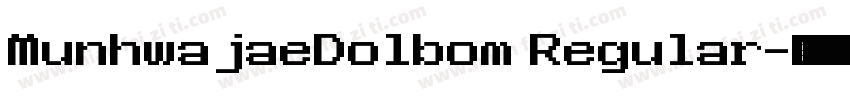 MunhwajaeDolbom Regular字体转换